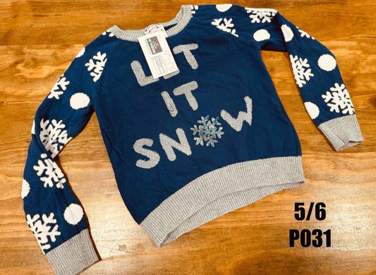 Size 5/6 - “let it snow” sweater