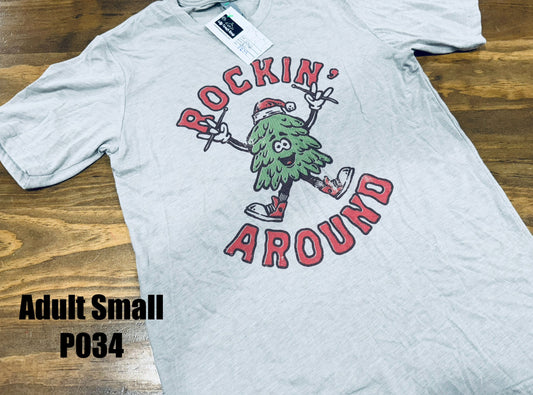 Adult Small - Rockin Around T Shirt